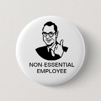 Badge Rond 5 Cm Non-Essential Employee Button