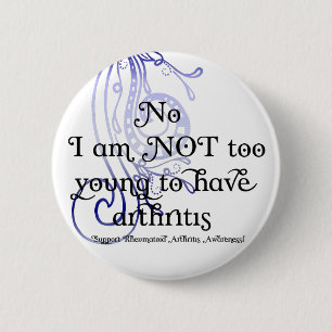 Badge Rond 5 Cm Non, je ne suis pas trop jeune pour avoir