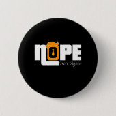 Badge Rond 5 Cm Non pas à nouveau (Devant)