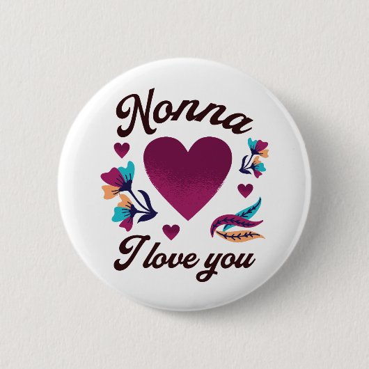 Badge Rond 5 Cm Nonna Je t'aime, grand-mère Je t'aime (Devant)