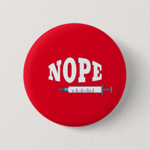 Badge Rond 5 Cm NOPE Au Vaccin