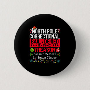 Badge Rond 5 Cm Nord Le Trahison correctionnelle ne croit pas en S