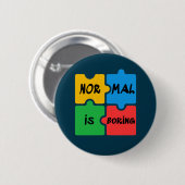 Badge Rond 5 Cm Normal est Sensibilisation sur l'autisme ennuyeuse (Devant & derrière)