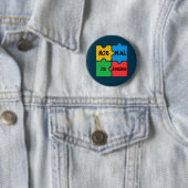 Badge Rond 5 Cm Normal est Sensibilisation sur l'autisme ennuyeuse (En situation)