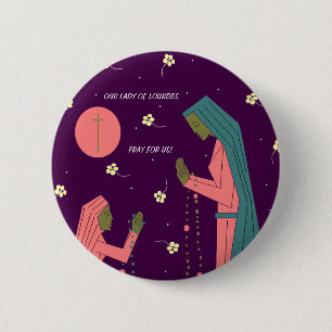 BADGE ROND 5 CM NOTRE DAME OF LOURDES PRIENT POUR LES USA !