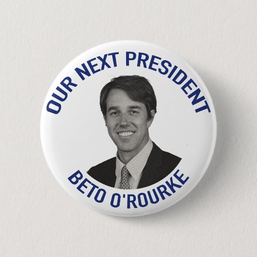 Badge Rond 5 Cm Notre prochain Président Beto O'Rourke (Devant)