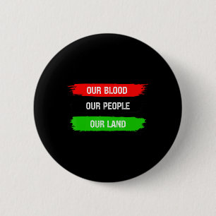 Badge Rond 5 Cm Notre Sang Nos Gens Notre Terre Unia Liberté Pan