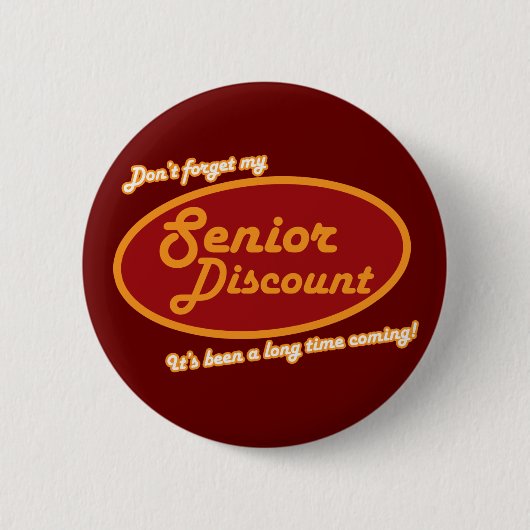 Badge Rond 5 Cm N'oubliez pas Mon rabais senior! (Devant)