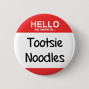 Badge Rond 5 Cm Nouilles de pied !