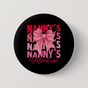 Badge Rond 5 Cm Nounou Coquette Valentine Bow Fête des Mères Femme