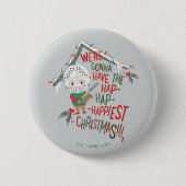 Badge Rond 5 Cm Nous allons avoir le Noël le plus heureux (Devant)