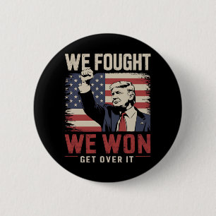 Badge Rond 5 Cm Nous avons combattu Nous avons gagné Passez à autr