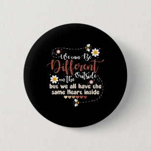 Badge Rond 5 Cm Nous Avons Le Même Cœur À L'Intérieur Mois De L'Hi