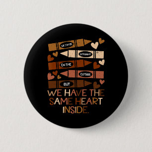 Badge Rond 5 Cm Nous avons les mêmes cœurs Mois de l'histoire des