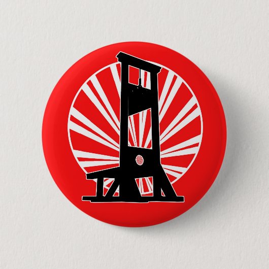 Badge Rond 5 Cm Nous avons obtenu la guillotine (Devant)