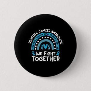 Badge Rond 5 Cm Nous combattons ensemble Prosta de sensibilisation