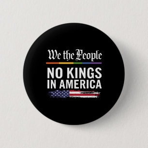 Badge Rond 5 Cm Nous Le Peuple Pas De Rois En Amérique