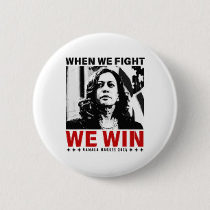 Badge Rond 5 Cm Nous Luttons Nous Gagnons 2024 Kamala Harris Prési