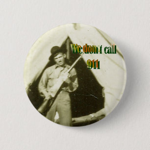 BADGE ROND 5 CM "NOUS NE FAISONS PAS L'APPEL 911"