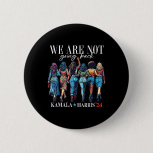 Badge Rond 5 Cm Nous Ne Retournons Pas Kamala Harris Waltz 24 Mada