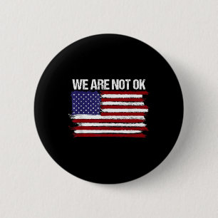 Badge Rond 5 Cm Nous Ne Sommes Pas D'Accord Drapeau Américain Conc