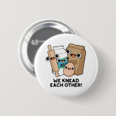 Badge Rond 5 Cm Nous Nous Connaissons L'Un L'Autre Drôle Pun À Cui (Devant & derrière)