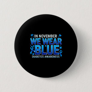 Badge Rond 5 Cm Nous Novembre Ruban Bleu Sensibilisation au Diabèt