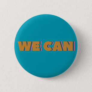 Badge Rond 5 Cm NOUS POUVONS Bold Typographie Graphisme Design en 