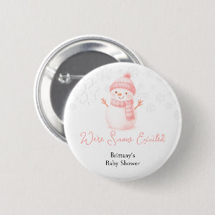 Badge Rond 5 Cm Nous sommes des bonshommes de neige tout excités p