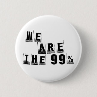 Badge Rond 5 Cm Nous sommes les 99%