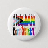 Badge Rond 5 Cm Nous sommes tous humains (Devant)