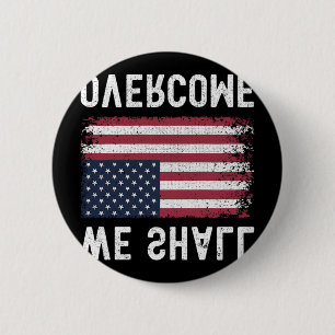 Badge Rond 5 Cm Nous vaincrons le drapeau américain de protestatio