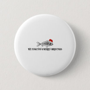 Badge Rond 5 Cm Nous vous pêchons un joyeux Noël Drôle de pêche Pè