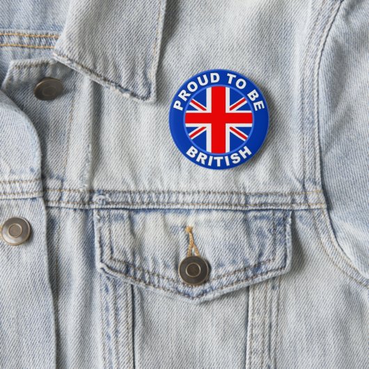 BADGE ROND 5 CM NOUVEAU ! ! - FIER D'ÊTRE BRITANNIQUE NIP BACK BAD (En situation)