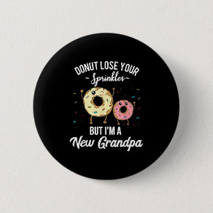 Badge Rond 5 Cm Nouveau grand-père révélation de grossesse mème dr