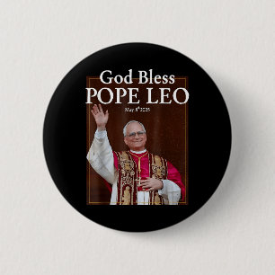 Badge Rond 5 Cm Nouveau Pape 2025 Dieu bénisse le Pape Leo 8 mai 2