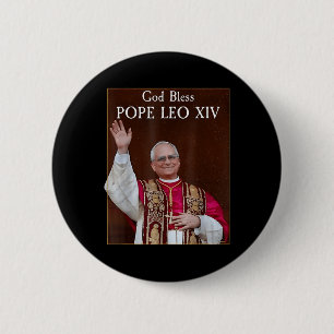 Badge Rond 5 Cm Nouveau Pape 2025 Dieu bénisse le Pape Leo Xiv