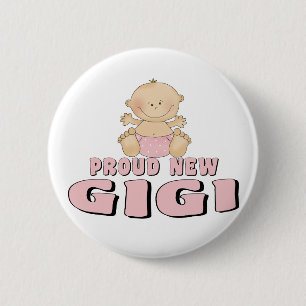 Badge Rond 5 Cm NOUVEAU T-shirt FIER de Gigi