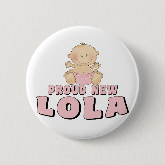 Badge Rond 5 Cm NOUVEAU T-shirt FIER de Lola (Devant)