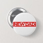 Badge Rond 5 Cm Nouveau timbre papa (Devant & derrière)