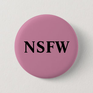 BADGE ROND 5 CM NSFW