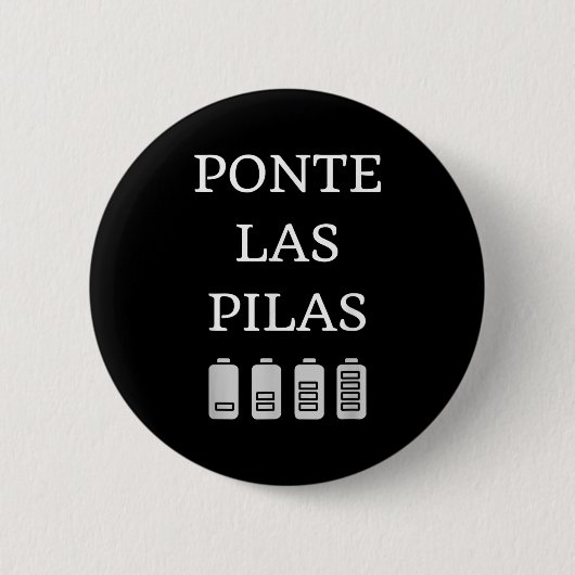 Badge Rond 5 Cm Nte Las Las Spanish Saying Motivational (Devant)