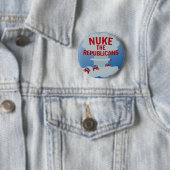 Badge Rond 5 Cm Nuke the Republicans Pins (En situation)