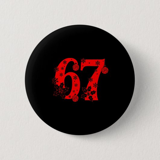Badge Rond 5 Cm Number 6 7 Funny Meme Saying 67 Six Seven Christma (Devant)