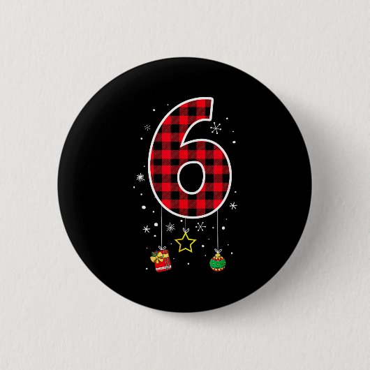 Badge Rond 5 Cm Number 6 Funny Meme Saying 6 7 Six Seven Christmas (Devant)