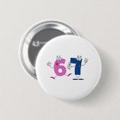 Badge Rond 5 Cm Numéro heureux 67 (Devant & derrière)