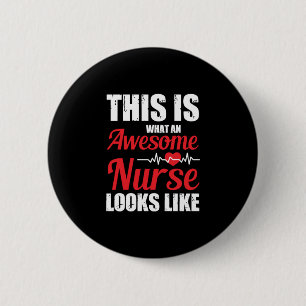 Badge Rond 5 Cm Nurse Gift This Is What An Awesome Nurse