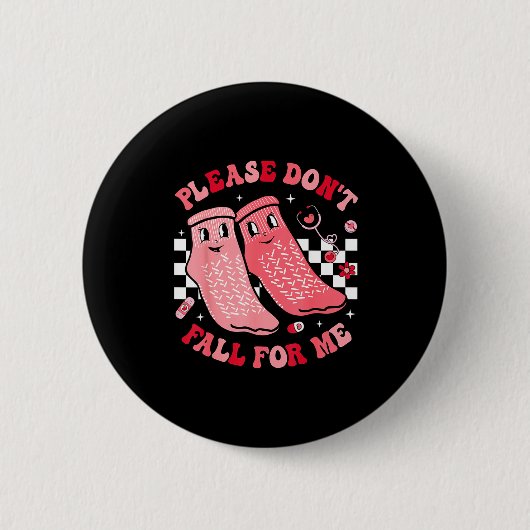 Badge Rond 5 Cm Nurse Valentine Non Slip Socks Please Don't Fall F (Devant)