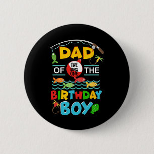 Badge Rond 5 Cm O Fish Ally Un Tenue D'anniversaire Papa De L'anni