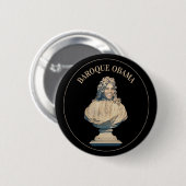 Badge Rond 5 Cm Obama baroque (Devant & derrière)
